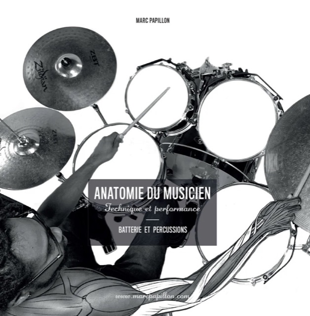 Couverture d’Anatomie du musicien : Batterie et percussions. Agrandir.